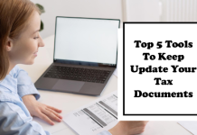 Top 5 Tools To Keep Update Your Tax Documents Tax Documents